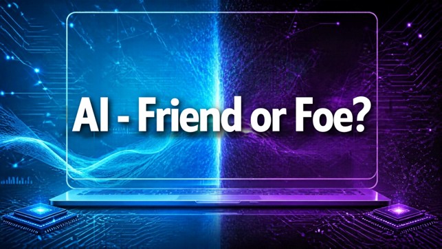 AI generated image of a laptop with futuristic graphics, and the words AI Friend or Foe